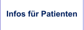 Infos für Patienten